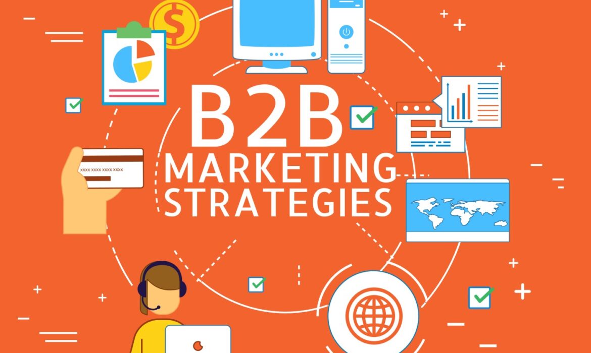 Top 5 B2B Marketing Strategies for 2023